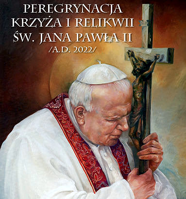 Peregrynacja Krzyża św. Jana Pawła II